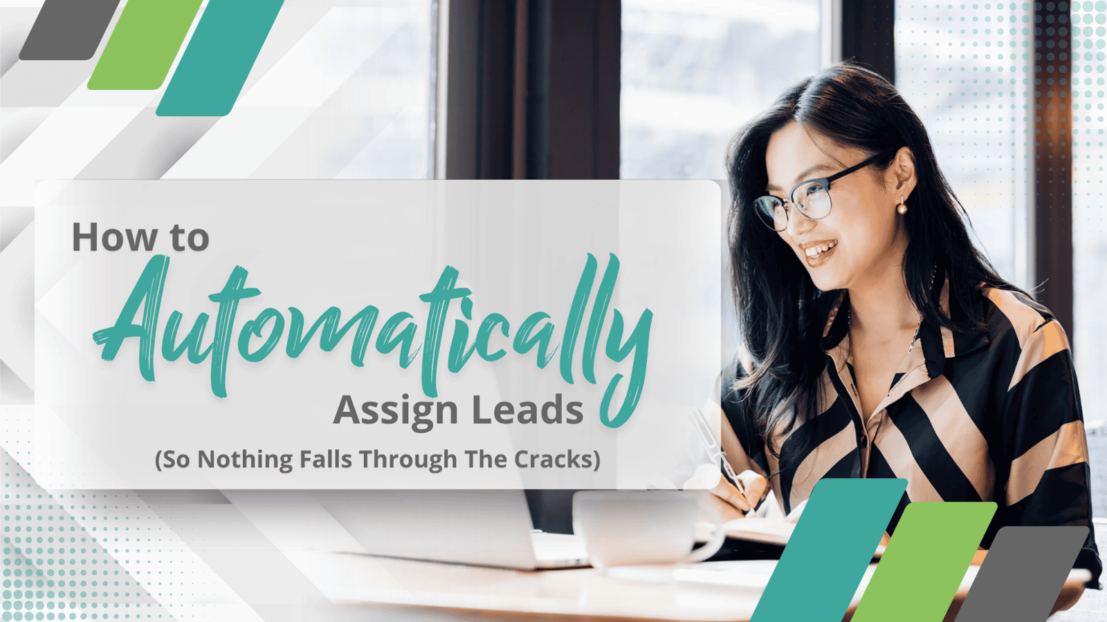 How to Automatically Assign Leads (So Nothing Falls Through the Cracks)